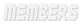 Members